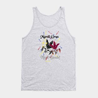 Mardi Gras - Need Beads! Tank Top